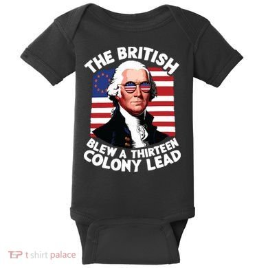 Betsy Ross Flag The British Blew A 13 Colony Lead Baby Bodysuit