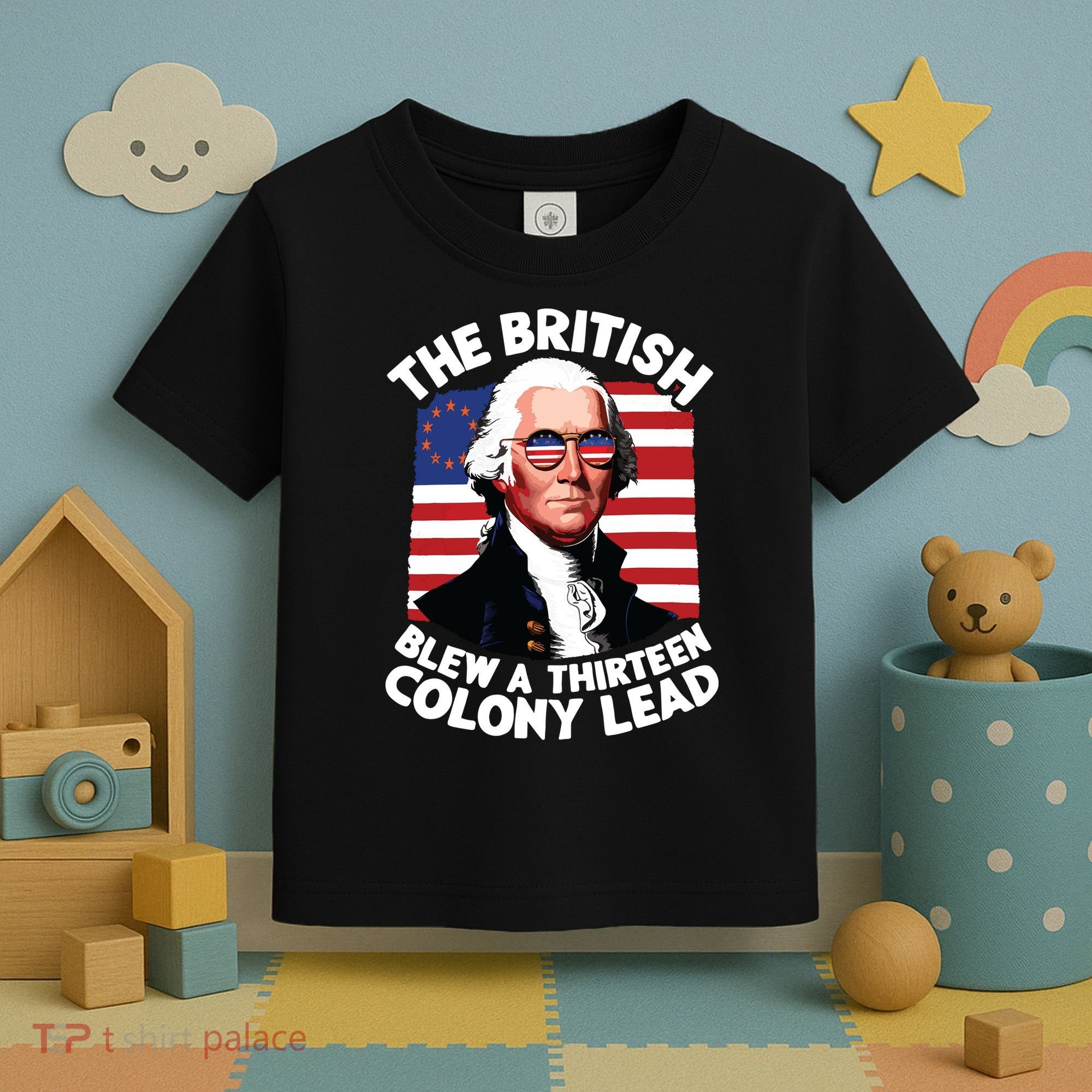 Betsy Ross Flag The British Blew A 13 Colony Lead Toddler T-Shirt