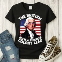 Betsy Ross Flag The British Blew A 13 Colony Lead Women's T-Shirt thumb 3