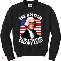 Betsy Ross Flag The British Blew A 13 Colony Lead Kids Sweatshirt thumb 0