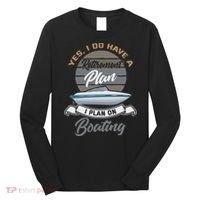 Boating Retiremen Funny Boat Captain Retirement Gift Long Sleeve Shirt thumb 0