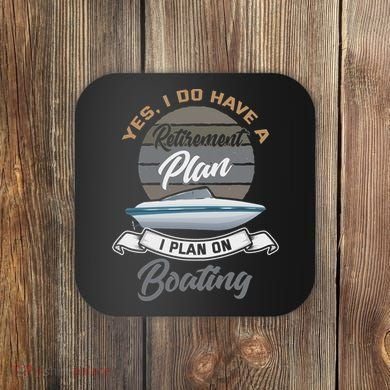 Boating Retiremen Funny Boat Captain Retirement Gift Coaster