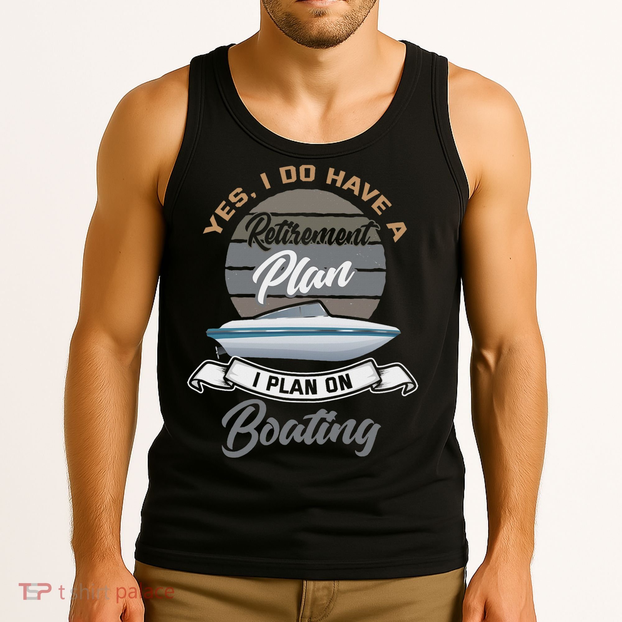 Boating Retiremen Funny Boat Captain Retirement Gift Tank Top