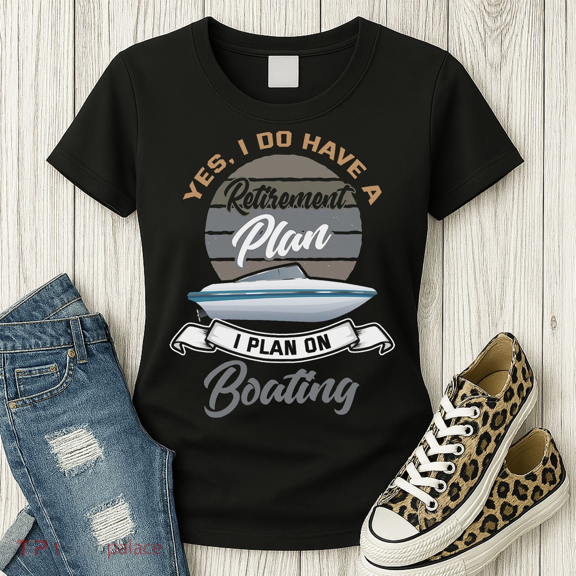 Boating Retiremen Funny Boat Captain Retirement Gift Women's T-Shirt