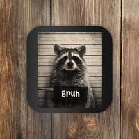 Bruh Raccoon Funny Trash Panda Lover Racoon Meme Coaster thumb 0