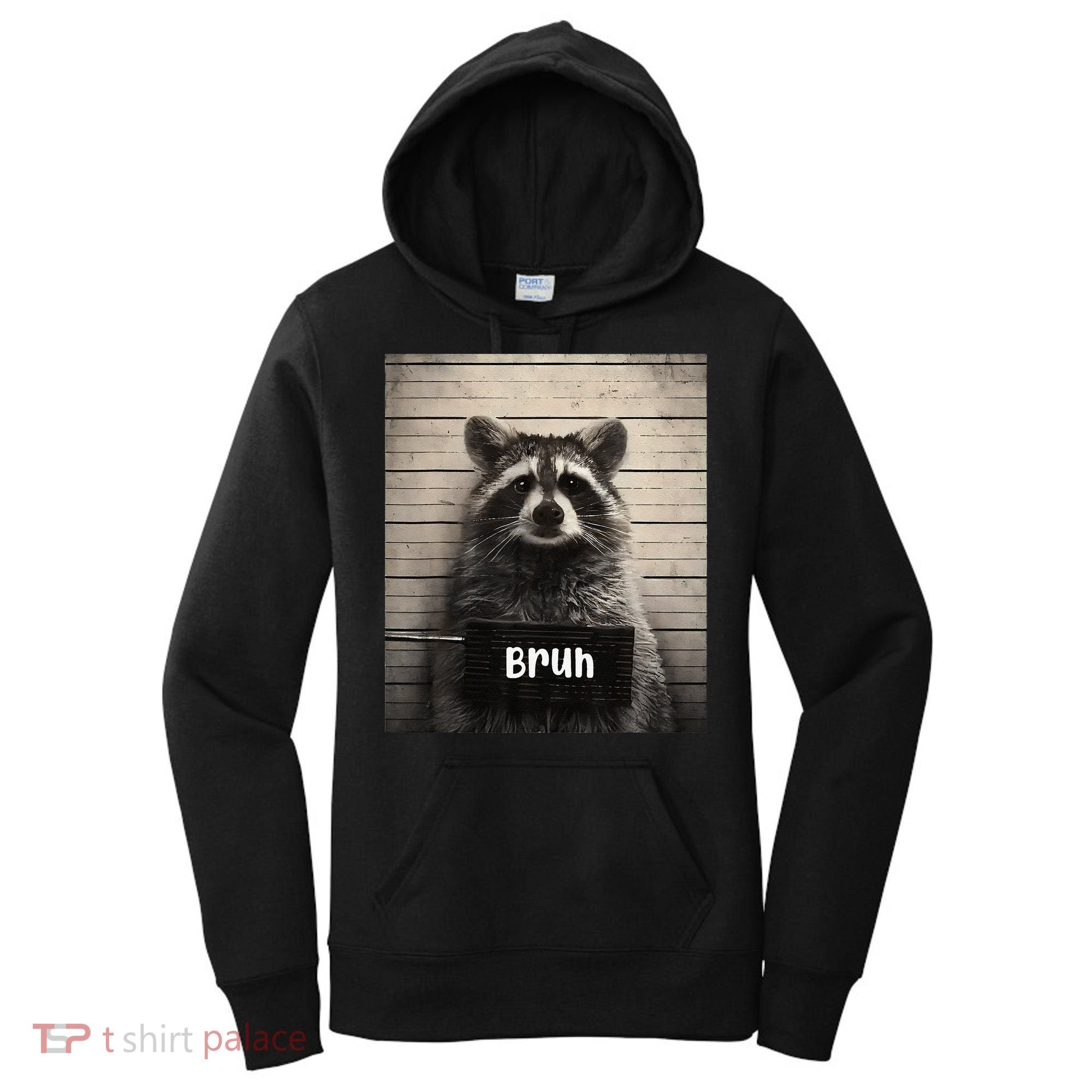 Bruh Raccoon Funny Trash Panda Lover Racoon Meme Women's Hoodie