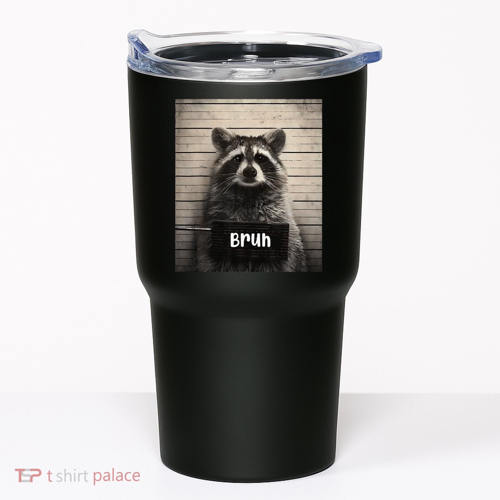 Bruh Raccoon Funny Trash Panda Lover Racoon Meme Tumbler