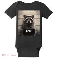 Bruh Raccoon Funny Trash Panda Lover Racoon Meme Baby Bodysuit thumb 0