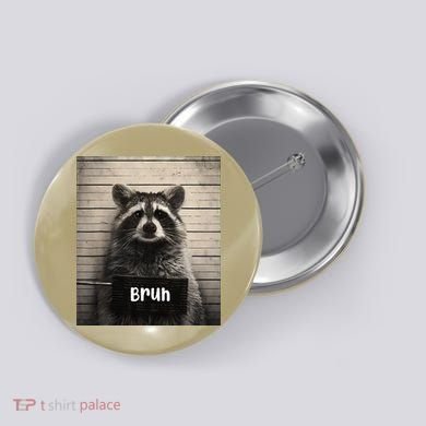Bruh Raccoon Funny Trash Panda Lover Racoon Meme Button