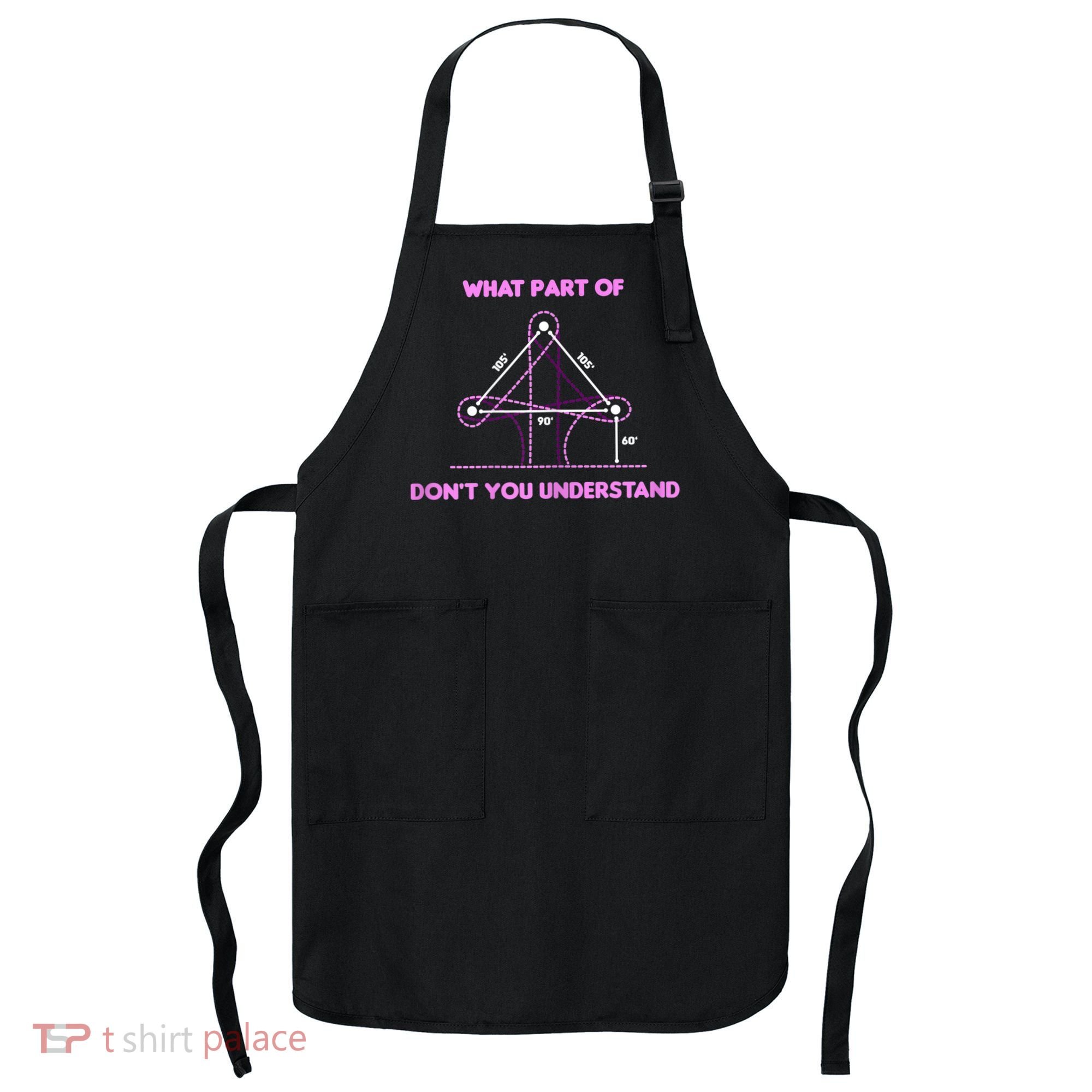 Barrel Racing Horse Riding What Part Don't You Understand Apron