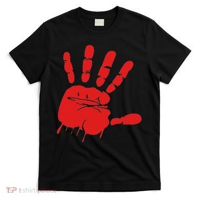 Blood Red Hand Drip Mmiw Missing Murdered Indigenous Women T-Shirt