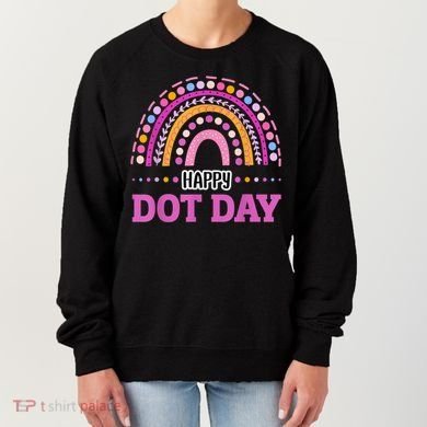 Boho Rainbow Happy Dot Day September 15th Gift Women's Sweatshirt