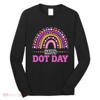 Boho Rainbow Happy Dot Day September 15th Gift Long Sleeve Shirt thumb 0