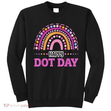 Boho Rainbow Happy Dot Day September 15th Gift Sweatshirt
