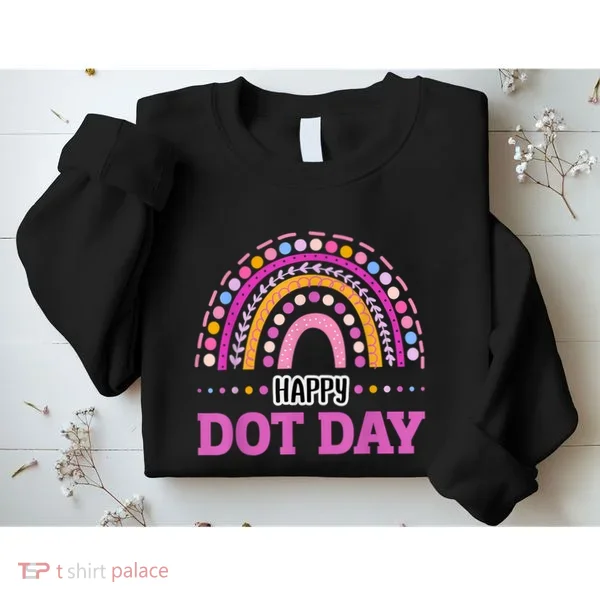 Boho Rainbow Happy Dot Day September 15th Gift Sweatshirt