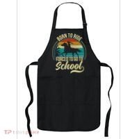 Born Ride Horse Forced To Go To School Apron thumb 0