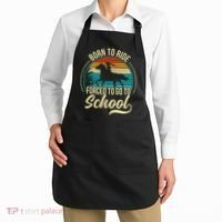 Born Ride Horse Forced To Go To School Apron thumb 2