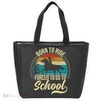 Born Ride Horse Forced To Go To School Tote Bag thumb 0