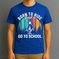 Born Ride Horses Forced To Go To School Horse Girl T-Shirt thumb 3