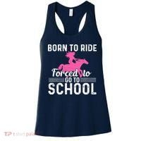 Born Ride Horse Forced To Go To School Funny Barrel Racing Women's Tank Top thumb 0