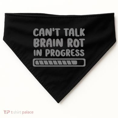 Brain Rot In Progress CanT Talk Gaming Brainrot Meme USA-Made Doggie Bandana