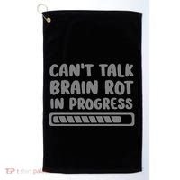 Brain Rot In Progress CanT Talk Gaming Brainrot Meme Golf Towel thumb 0