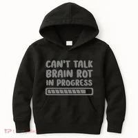 Brain Rot In Progress CanT Talk Gaming Brainrot Meme Kids Hoodie thumb 0