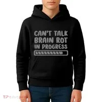 Brain Rot In Progress CanT Talk Gaming Brainrot Meme Kids Hoodie thumb 4