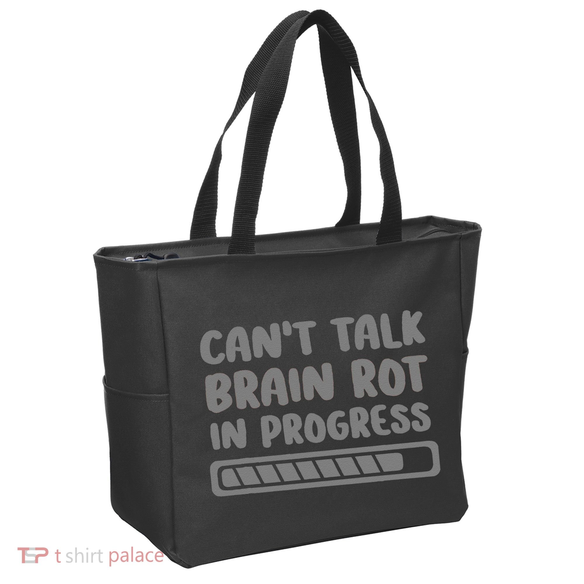 Brain Rot In Progress CanT Talk Gaming Brainrot Meme Tote Bag