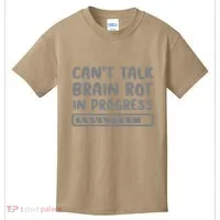 Brain Rot In Progress CanT Talk Gaming Brainrot Meme Kids T-Shirt thumb 0