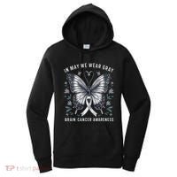 Butterfly Ribbon In May We Wear Gray Brain Cancer Awareness Women's Hoodie thumb 0
