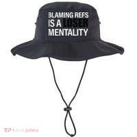 Blaming Refs Is A Loser Mentality Funny Bucket Hat thumb 0
