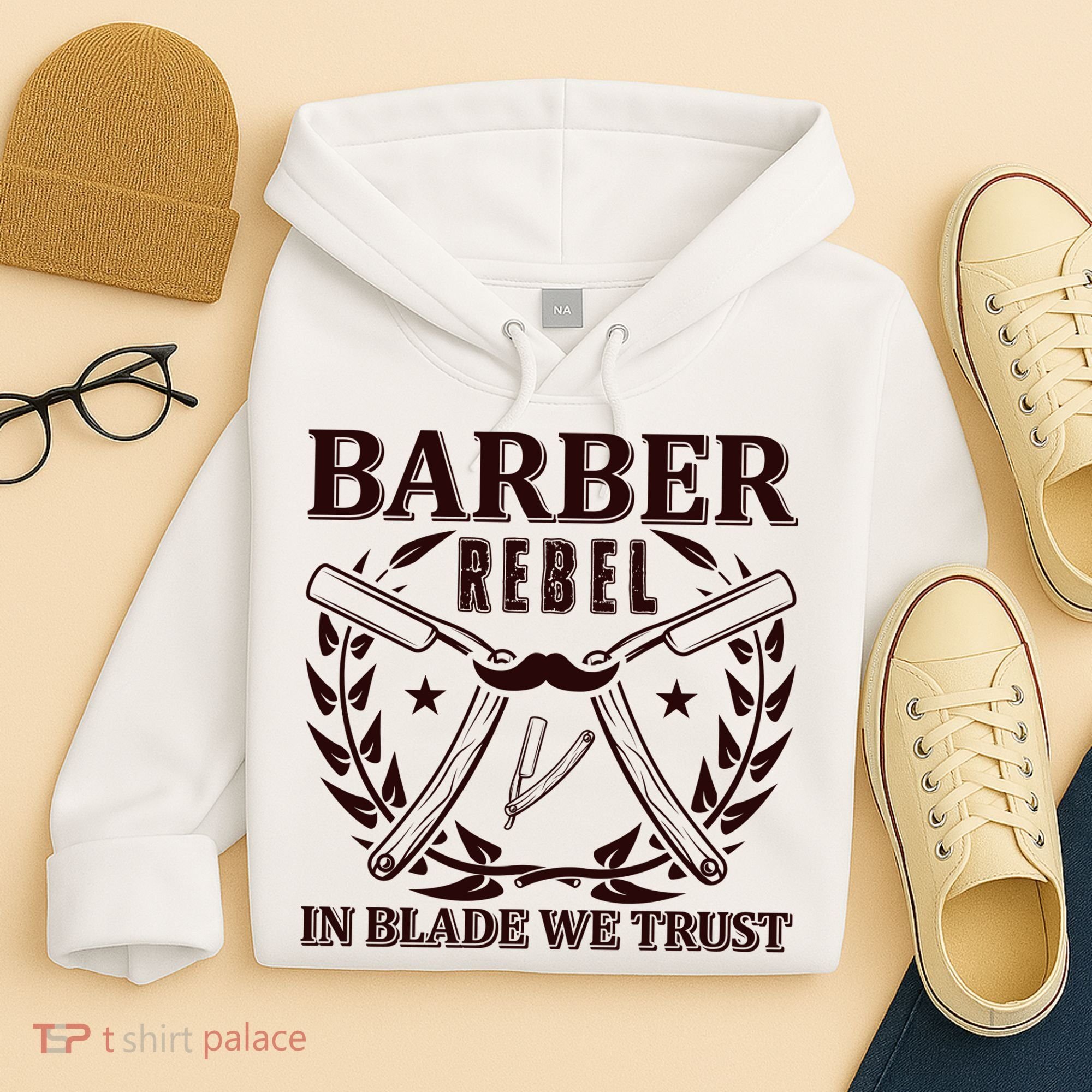 Barber Rebel In Blade We Trust Hoodie