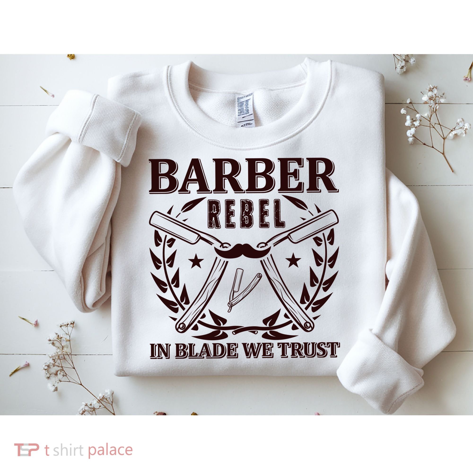 Barber Rebel In Blade We Trust Sweatshirt