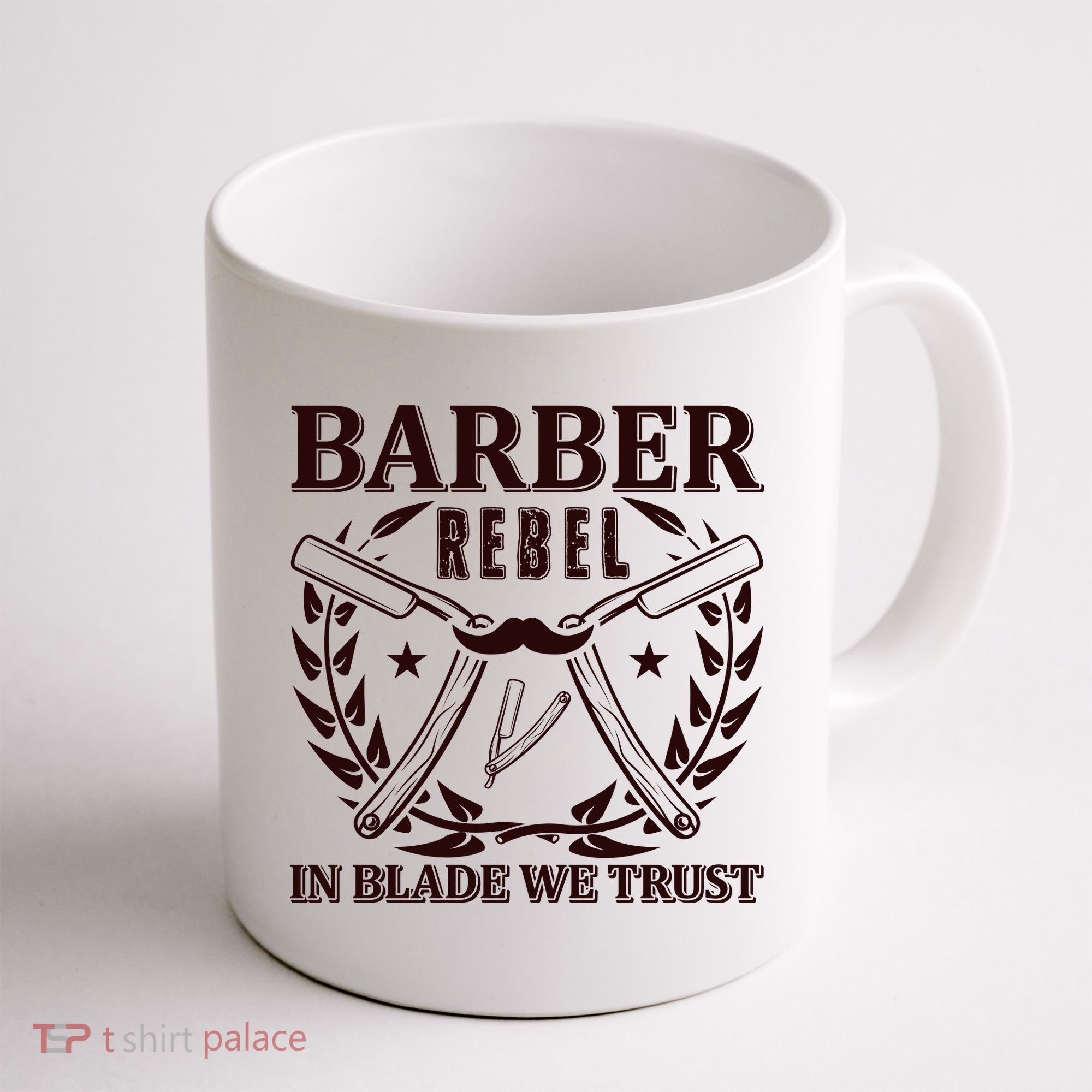 Barber Rebel In Blade We Trust Coffee Mug
