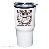 Barber Rebel In Blade We Trust Tumbler thumb 0