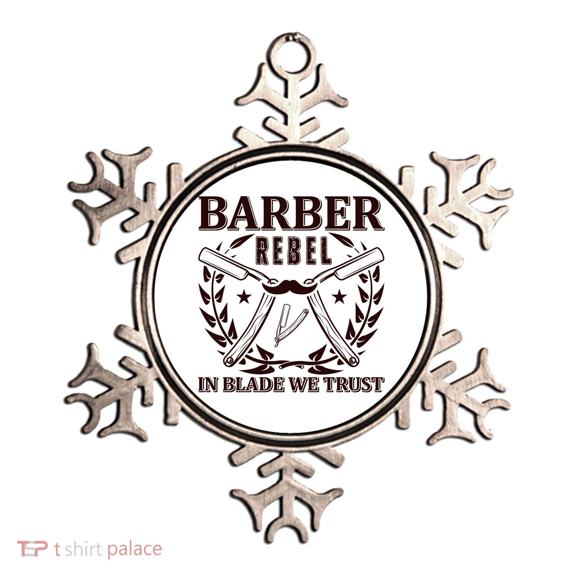 Barber Rebel In Blade We Trust Ornament