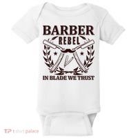 Barber Rebel In Blade We Trust Baby Bodysuit thumb 0