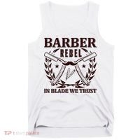 Barber Rebel In Blade We Trust Tank Top thumb 0