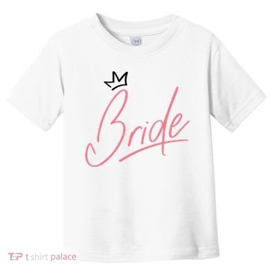 Bride Crown Toddler T-Shirt