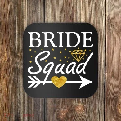 Bride Squad Arrow Coaster
