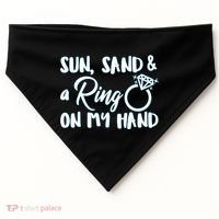 Bride Sun Sand & A Ring On My Hand USA-Made Doggie Bandana thumb 0