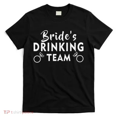 Bride's Drinking Team T-Shirt