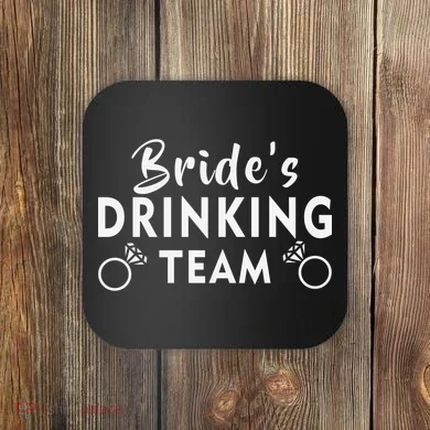 Bride's Drinking Team Coaster