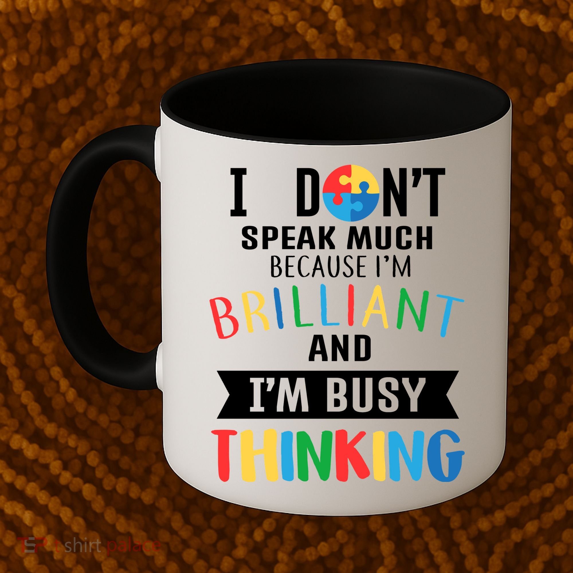 Brilliant And Busy Thinking Autism Awareness Coffee Mug