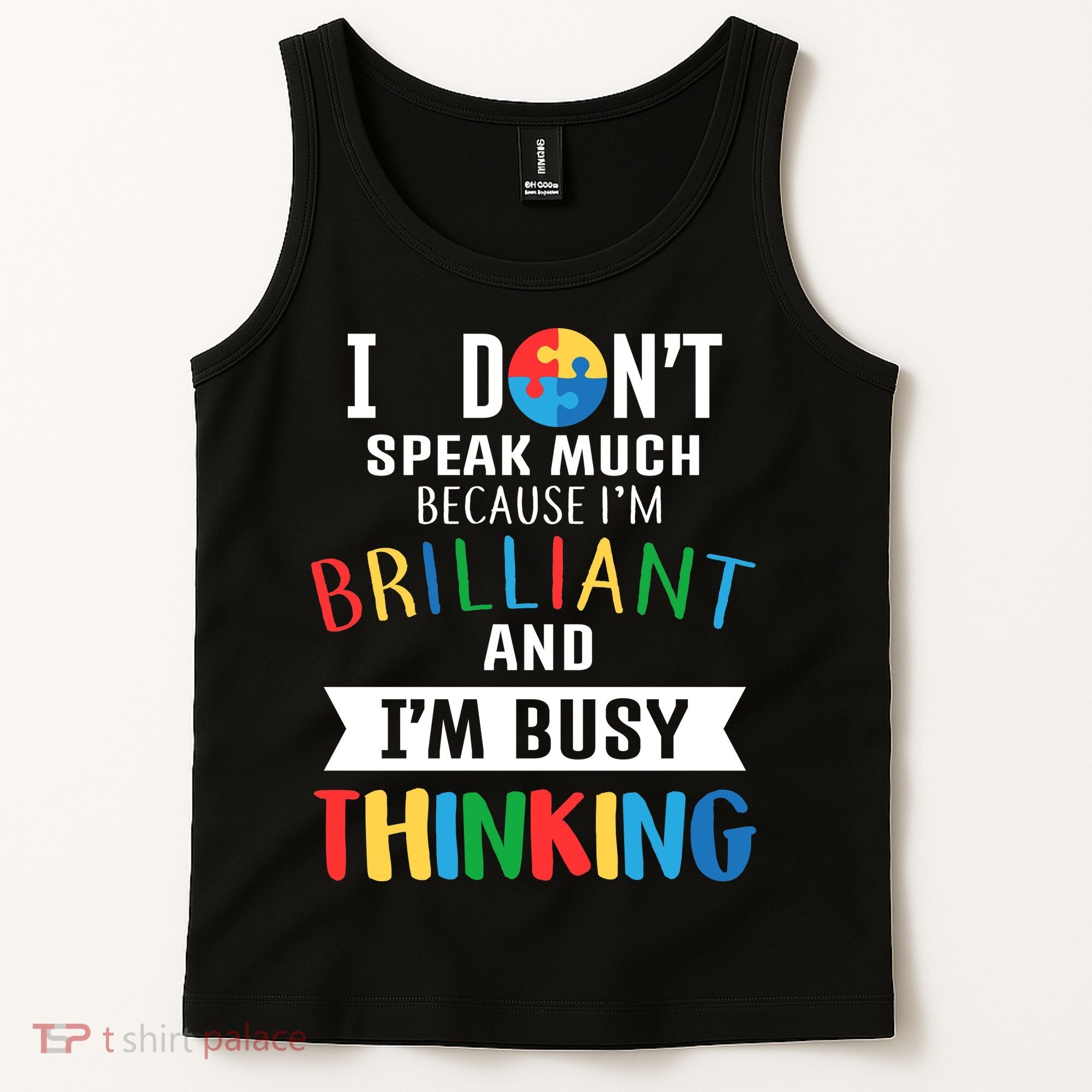 Brilliant And Busy Thinking Autism Awareness Tank Top