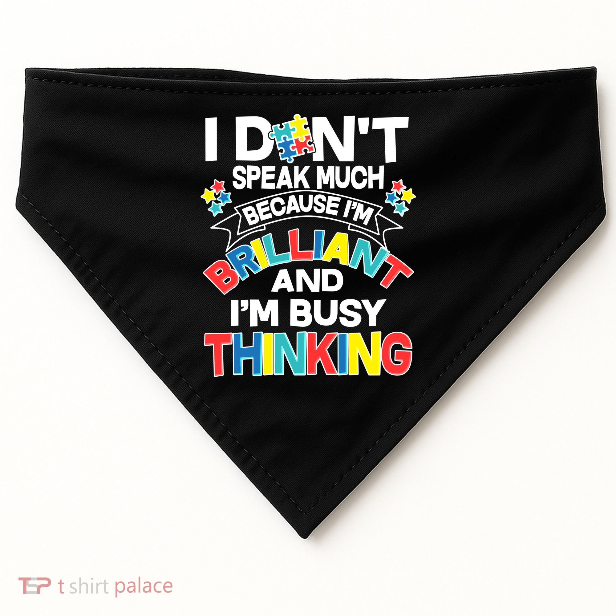 Brilliant Busy Thinking Autism Awareness Quote USA-Made Doggie Bandana