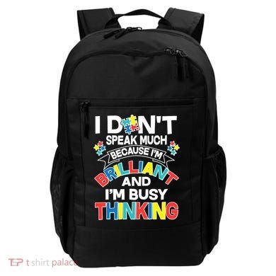 Brilliant Busy Thinking Autism Awareness Quote Backpack