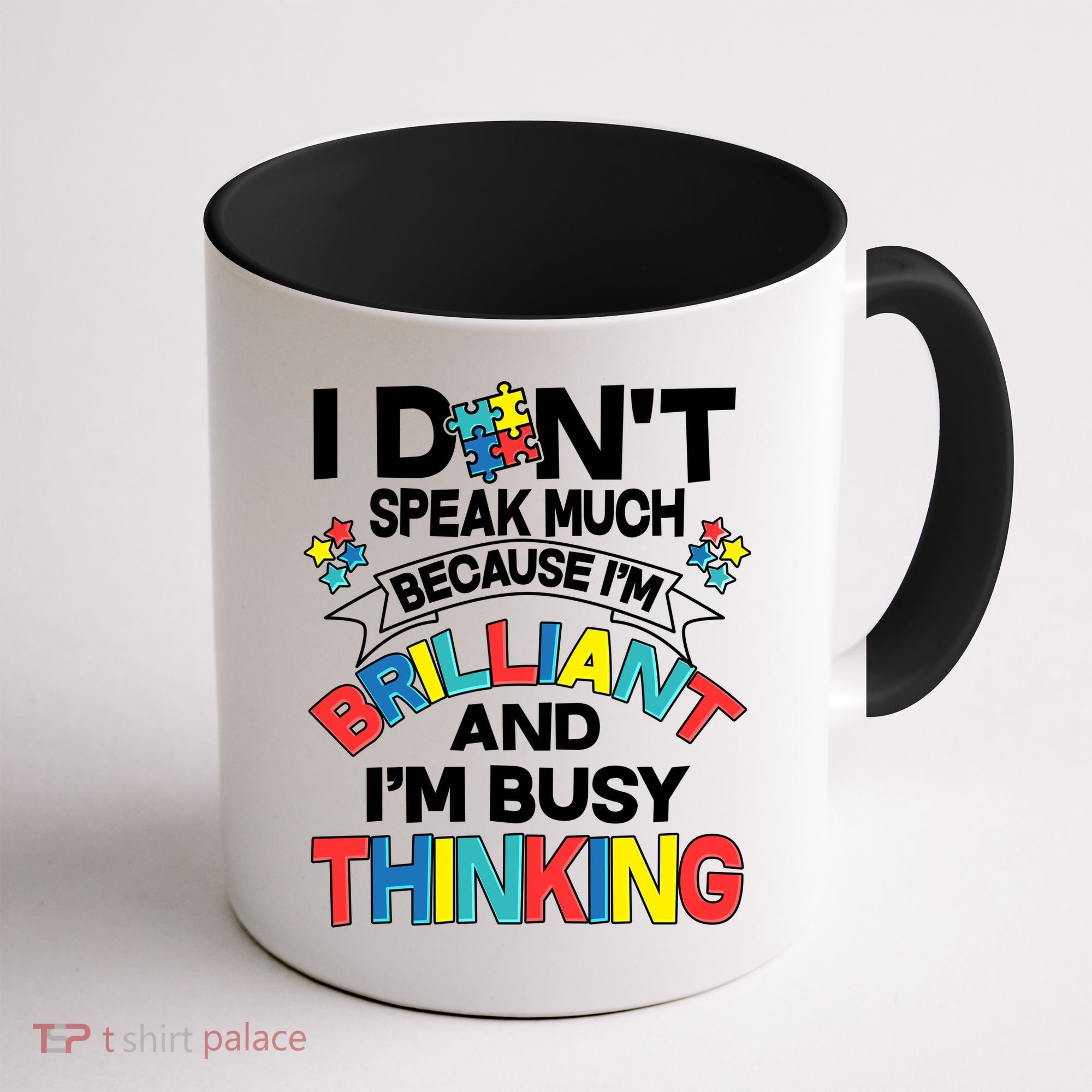 Brilliant Busy Thinking Autism Awareness Quote Coffee Mug
