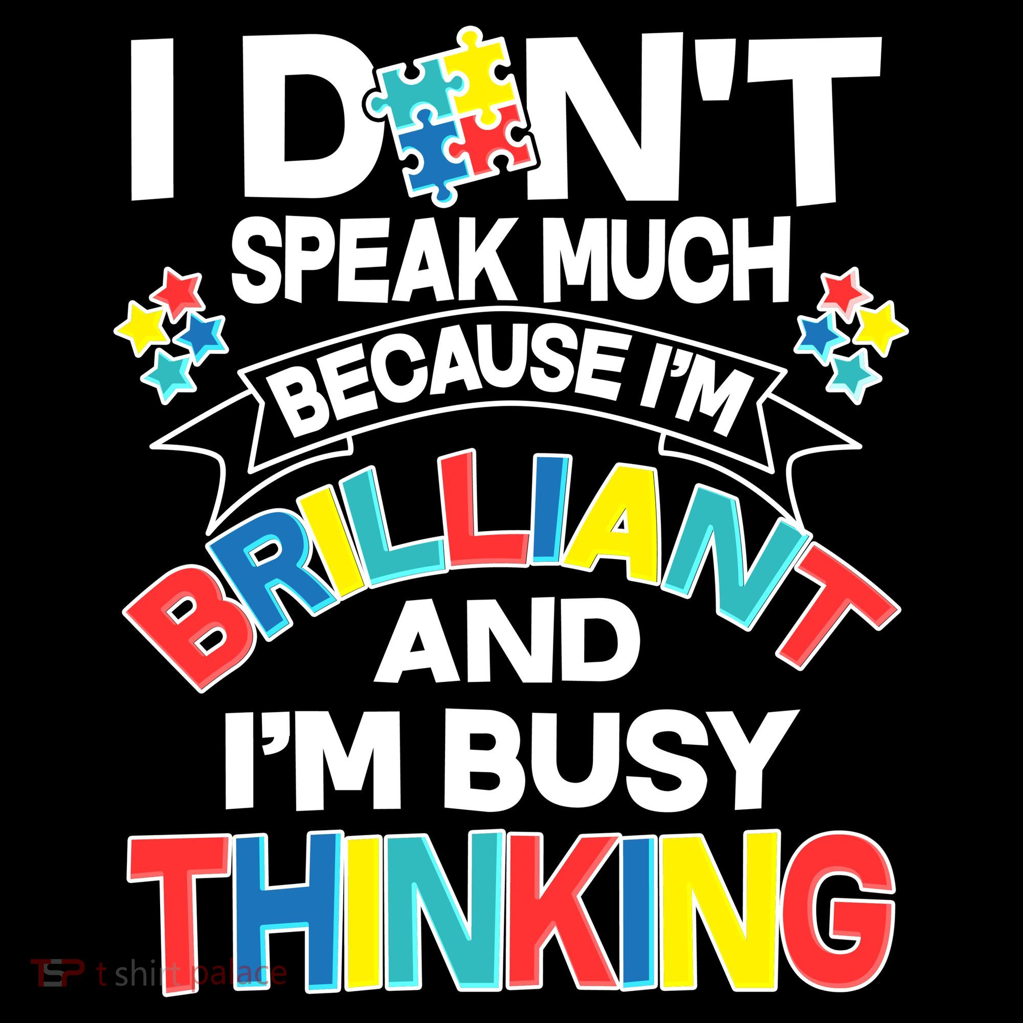 Brilliant Busy Thinking Autism Awareness Quote Women's Tank Top